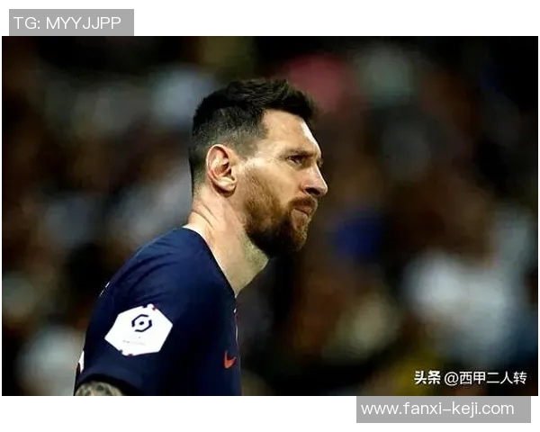 梅西状态下滑困境显现 未来前景如何选择与挑战并存